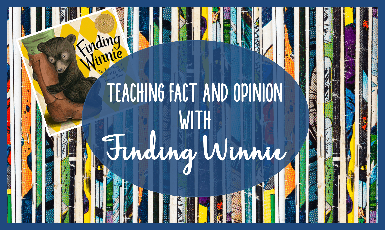 Fact and opinion is an important skills no matter what grade level you teach. In this post, the book, Finding Winnie, is featured as a mentor text for modeling and practicing the skill.