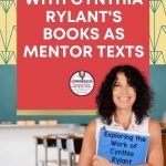 Cynthia Rylant's writing style works well for teaching so many skills including author's craft, visualizing, point of view, imagery, drawing conclusions, making inferences, and finding text evidence to support thinking. In this post, I share my top ten favorite titles and ideas to go with each.