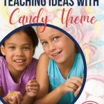 Kids LOVE candy and sweet treats, so why not take advantage of that enthusiasm in our teaching. This post includes a plethora of teaching ideas with a candy theme. You'll LOVE all of the freebies included.
