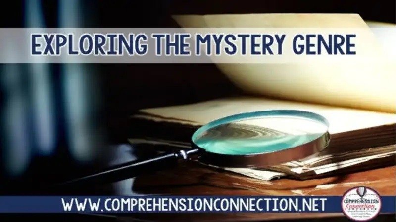This post includes ideas for exploring the mystery genre. It features before, during, and after tips for explaining the mystery genre.