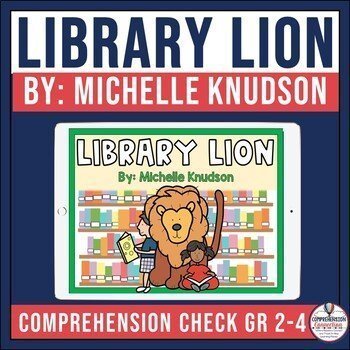 Library Lion Comprehension Activities | Boom Cards | Distance Learning