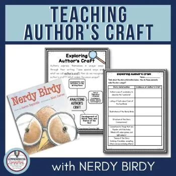 Teaching Author's Craft with Nerdy Birdy