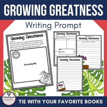 Growing Greatness writing prompt to use with your favorite book